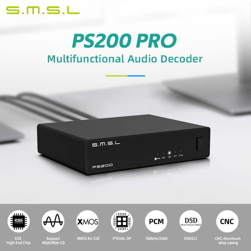 SMSL PS200 PRO DAC convertisse - Music Audio Pro avis et prix